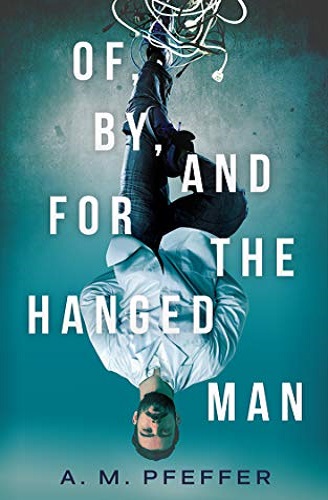 Of By and For the Hanged Man